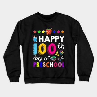 Happy 100 Days Of preschool  Awesome T shirt For K Crewneck Sweatshirt